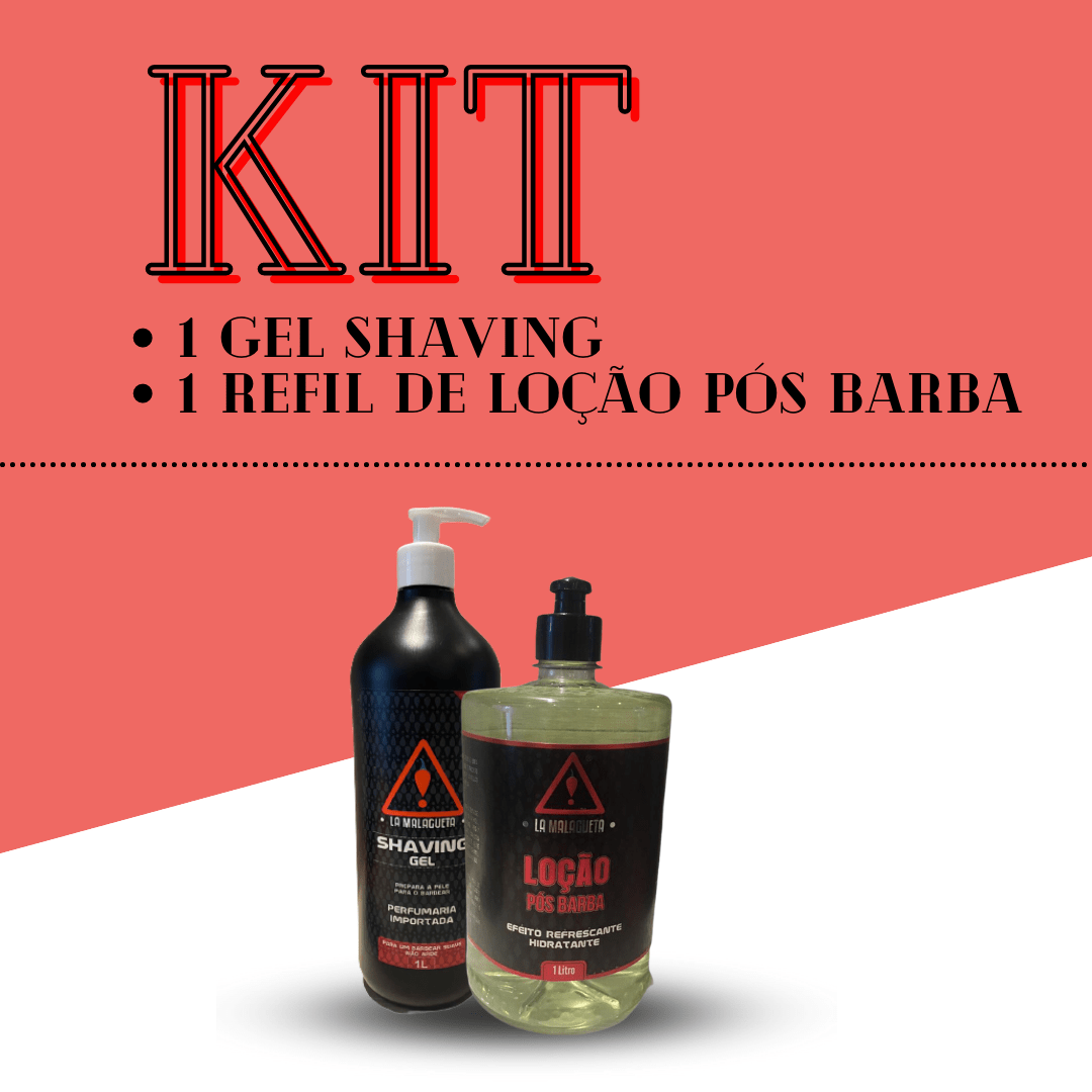 Kit 1 Refil de Loção pós barba + 1 Gel Shaving