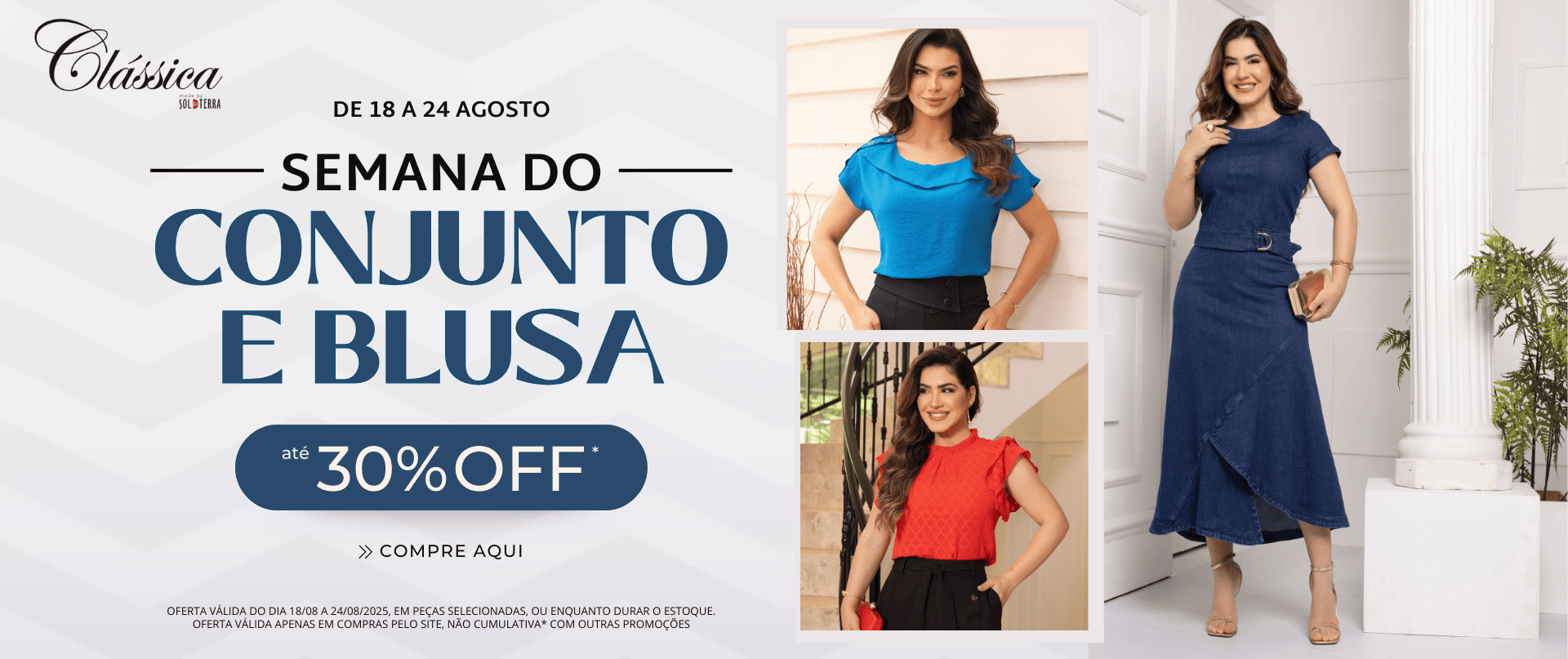Semana do Conjunto e Blusa
