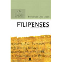 COMENTÁRIOS EXPOSITIVOS HAGNOS - FILIPENSES COMENTÁRIOS EXPOSITIVOS HAGNOS - FILIPENSES