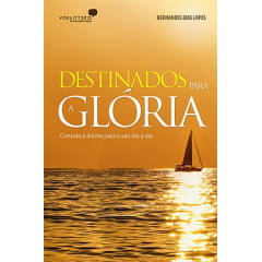 DESTINADOS PARA A GLORIA - COD 00978 DESTINADOS PARA A GLORIA - COD 00978