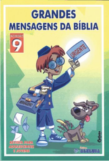 Rev. 09 de adol. - Grandes Mensagens da Bíblia Rev. 09 de adol. - Grandes Mensagens da Bíblia