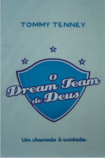 O Dream Team de Deus - 00843 O Dream Team de Deus - 00843