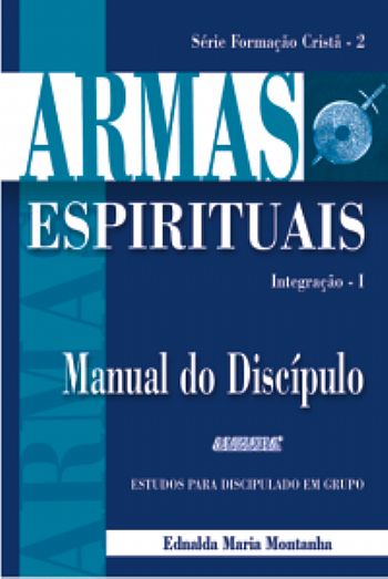 ....Armas Espirituais- Integração I - Aluno - 00478 ....Armas Espirituais- Integração I - Aluno - 00478