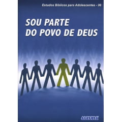 Rev. 06 de adol. - Sou Parte do Povo de Deus Rev. 06 de adol. - Sou Parte do Povo de Deus