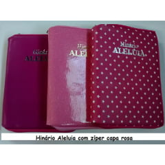 HINÁRIO ALELUIA CAPA ROSA COM ZÍPER HINÁRIO ALELUIA CAPA ROSA COM ZÍPER