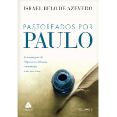 PASTOREADOS POR PAULO VOLUME 2 - COD 01189 PASTOREADOS POR PAULO VOLUME 2 - COD 01189