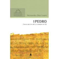 COMENTÁRIOS EXPOSITIVOS HAGNOS - I PEDRO - COD 00956 COMENTÁRIOS EXPOSITIVOS HAGNOS - I PEDRO - COD 00956