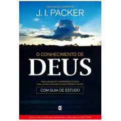 O CONHECIMENTO DE DEUS - COD 01299 O CONHECIMENTO DE DEUS - COD 01299