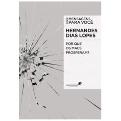 POR QUE OS MAUS PROSPERAM? Cod 1402 POR QUE OS MAUS PROSPERAM? Cod 1402