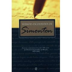 SERMÕES ESCOLHIDOS DE SIMONTON Cod. 1830 SERMÕES ESCOLHIDOS DE SIMONTON Cod. 1830