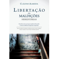 Libertação das Maldições Hereditárias cod. 663 Libertação das Maldições Hereditárias cod. 663