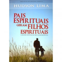 Pais Espirituais Geram Filhos Espirituais cod.684 Pais Espirituais Geram Filhos Espirituais cod.684