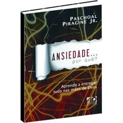 Ansiedade...por quê? cod 618 Ansiedade...por quê? cod 618