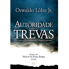 Autoridade Sobre as Trevas 1555 Autoridade Sobre as Trevas 1555