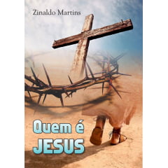 QUEM É JESUS QUEM É JESUS