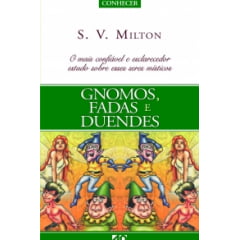 GNOMOS, FADAS E DUENDES GNOMOS, FADAS E DUENDES