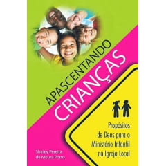 APASCENTANDO CRIANÇAS - COD 00487 APASCENTANDO CRIANÇAS - COD 00487