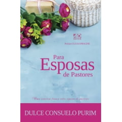 PARA ESPOSAS DE PASTORES - COD 686 PARA ESPOSAS DE PASTORES - COD 686