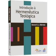 Introdução à Hermenêutica Teológica Introdução à Hermenêutica Teológica