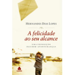 A FELICIDADE AO SEU ALCANCE cod 937 A FELICIDADE AO SEU ALCANCE cod 937