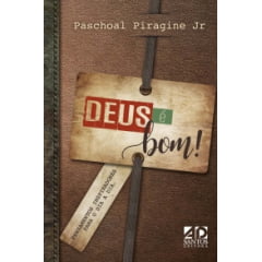 DEUS É BOM! PENSAMENTOS INSPIRADORES PARA O DIA A DIA. DEUS É BOM! PENSAMENTOS INSPIRADORES PARA O DIA A DIA.
