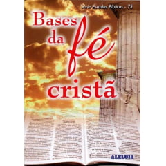 Rev. 75 - BASES DA FÉ CRISTÃ Rev. 75 - BASES DA FÉ CRISTÃ