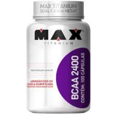 BCAA 2400 MAX TITANIUM 100 CAPSULAS MAX TITANIUM BCAA 2400 MAX TITANIUM 100 CAPSULAS MAX TITANIUM